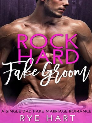 cover image of Rock Hard Fake Groom